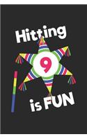 Hitting 9 is Fun