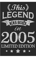 This Legend Was Born In 2005: Blank Lined Journal, Happy Birthday Sketchbook, Notebook, Diary Perfect Gift For 14 Year Old Boys And Girls