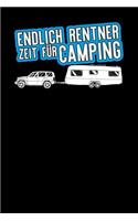 Endlich Rentner Zeit für camping