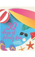30 days of family fun