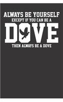 Notebook: Dot Grid Dotted 6x9 120 Pages Dove Pigeon Bird Lover Birdwatching Gift