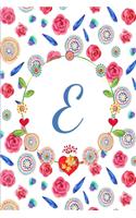 E: Beautiful Mandala And Rose Flower Journal, Monogram Initial Letter E Lined Paper