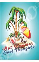 Hot summer cool thoughts
