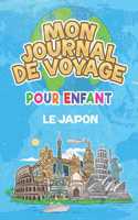 Mon Journal de Voyage le Japon Pour Enfants