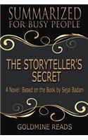 Storyteller's Secret - Summarized for Busy People