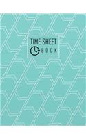 Time Sheet Book: Employee Work Hours Log Book Employee Time Record Book 8.5 X 11 (Employment Books) 120 Pages(10 Employee Time Tracker Log Book)