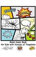 Blank Comic Book for Kids with Variety of Templates