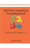 My First Amarinya Counting Book: Colour and Learn 1 2 3