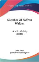 Sketches of Saffron Walden