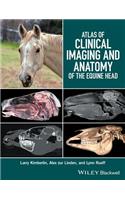 Atlas of Clinical Imaging and Anatomy of the Equine Head