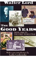 The Good Years