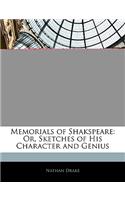 Memorials of Shakspeare: Or, Sketches of His Character and Genius