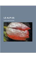Le Alpi (8 )