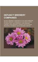 Defunct Brewery Companies: Defunct Brewery Companies of the United Kingdom, Defunct Brewery Companies of the United States, Eldridge Pope(English)