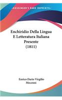 Enchiridio Della Lingua E Letteratura Italiana Presente (1811)