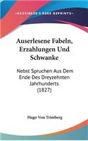 Auserlesene Fabeln, Erzahlungen Und Schwanke