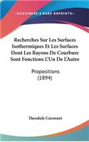 Recherches Sur Les Surfaces Isothermiques Et Les Surfaces Dont Les Rayons de Courbure Sont Fonctions L'Un de L'Autre