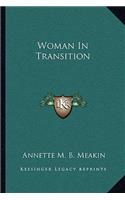 Woman in Transition