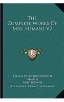 Complete Works of Mrs. Hemans V2