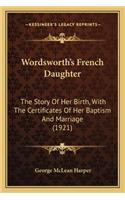 Wordsworth's French Daughter