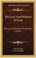 The Love and Wisdom of God