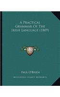 Practical Grammar of the Irish Language (1809)