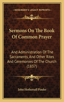 Sermons On The Book Of Common Prayer