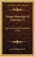 Voyage Historique Et Litteraire V1