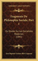 Fragments De Philosophie Sociale, Part 1