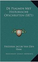 De Psalmen Met Historische Opschriften (1871)