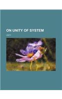 On Unity of System