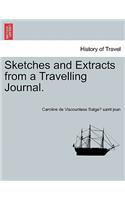 Sketches and Extracts from a Travelling Journal.