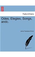 Odes, Elegies, Songs, Andc.