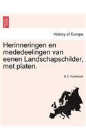 Herinneringen en mededeelingen van eenen Landschapschilder, met platen.