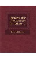 Malerei Der Renaissance in Italien......