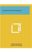 Letters Of Lewis Granger