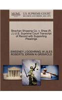 Strachan Shipping Co. V. Shea (R. J.) U.S. Supreme Court Transcript of Record with Supporting Pleadings