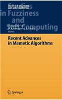 Recent Advances in Memetic Algorithms