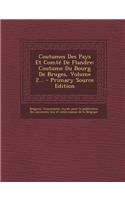 Coutumes Des Pays Et Comté De Flandre
