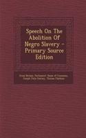 Speech on the Abolition of Negro Slavery