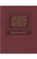 The Code of Alabama, Adopted by Act of the General Assembly Approved February 28, 1887, with Such Statutes Passed at the Session of 1886-87, as Are Required to Be Incorporated Therein by ACT Approved February 21, 1887, and with Citations of The...