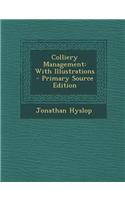 Colliery Management