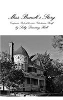 Miss Brandt's Story