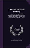 Manual of General Anatomy