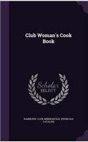 Club Woman's Cook Book