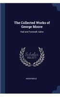 The Collected Works of George Moore