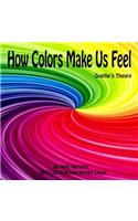 How Colors Make us Feel