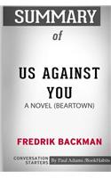 Summary of Us Against You: A Novel by Fredrik Backman: Conversation Starters
