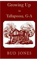 Growing Up in Tallapoosa, GA