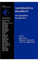 Mathematical Reliability: An Expository Perspective